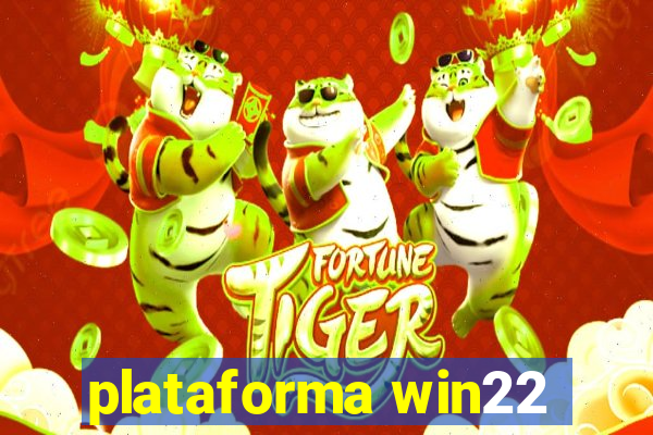 plataforma win22